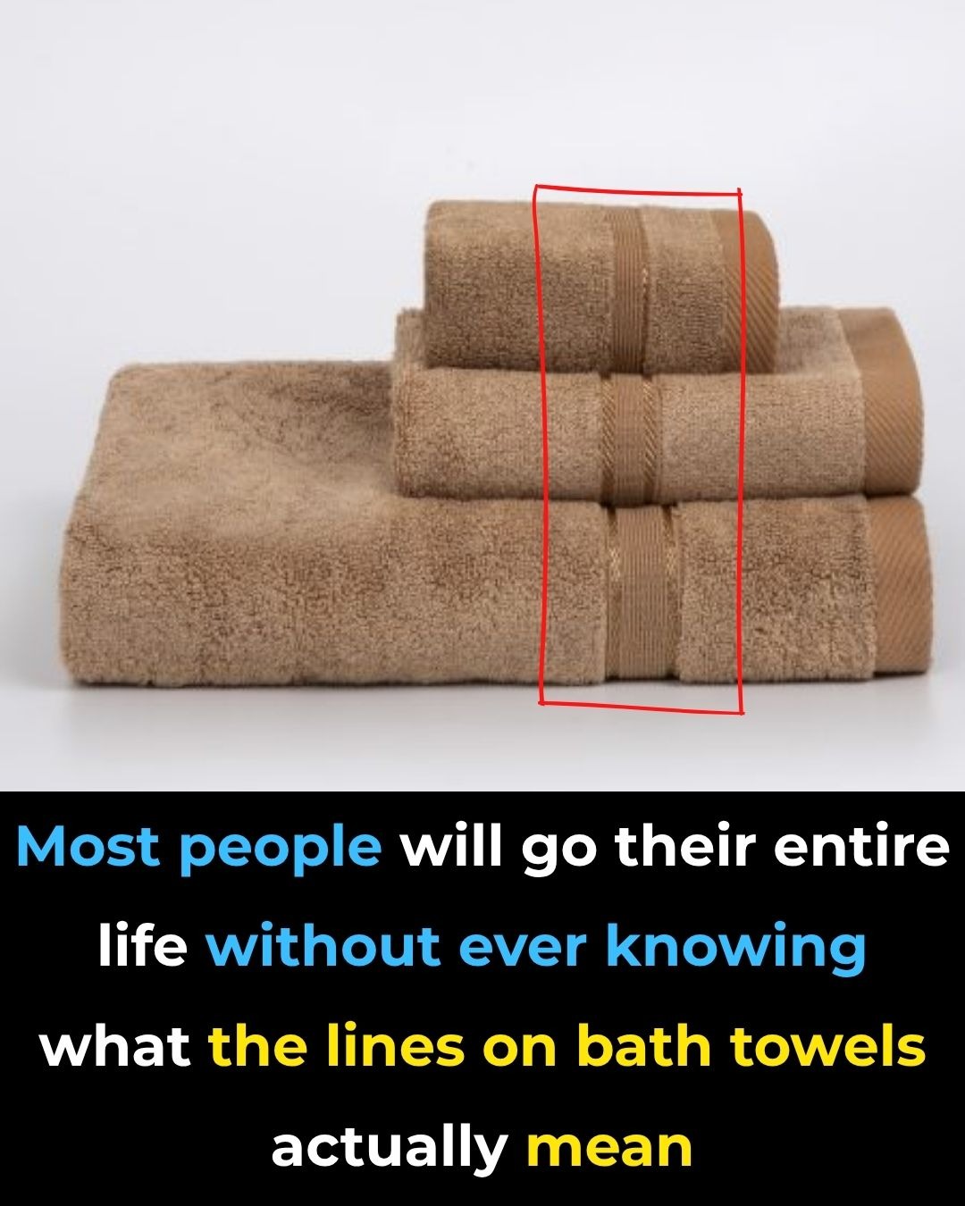 Here’s What The Lines On Bath Towels Actually Mean