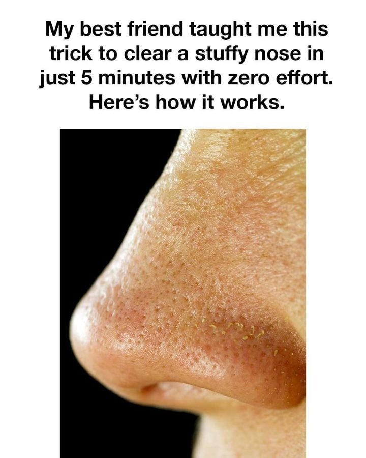 My best friend taught me this trick to clear a stuffy nose in just 5 minutes