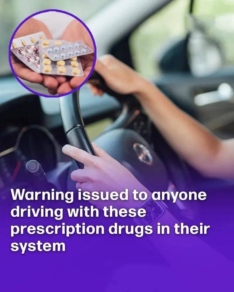 It’s actually illegal to be driving with these prescription drugs in your system after ban warning issued It’s actually illegal to be driving with these prescription drugs in your system after ban warning issued